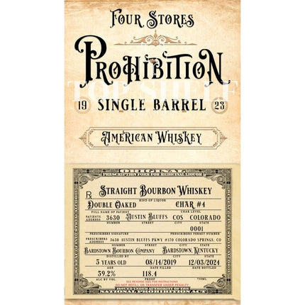 Four Stores Prohibition Single Barrel Bourbon - Barbank