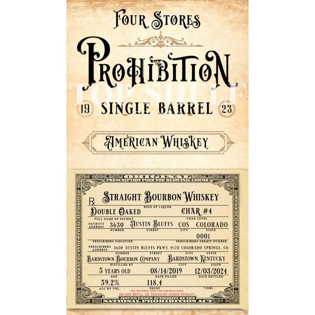 Four Stores Prohibition Single Barrel Bourbon - Barbank