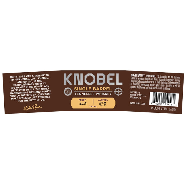 Knobel Single Barrel Tennessee Whiskey by Mike Rowe - Barbank