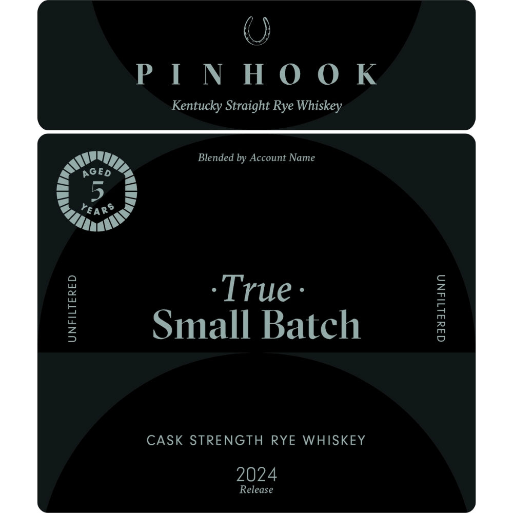 Pinhook True Small Batch Cask Strength Rye 2024 Release