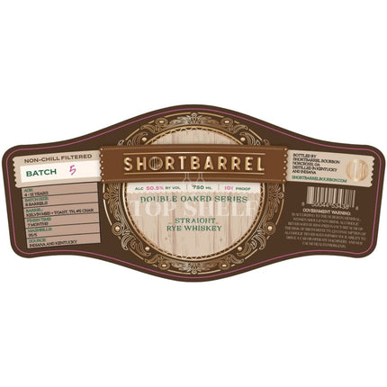 Shortbarrel Double Oaked Series Straight Rye Whiskey - Barbank