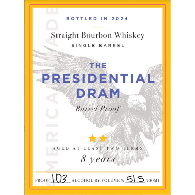 The Presidential Dram 8 Year Old Bourbon 2024 Release - Barbank
